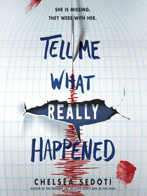 Title details for Tell Me What Really Happened by Chelsea Sedoti - Wait list